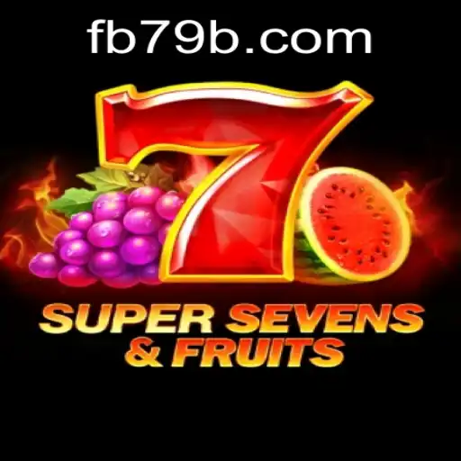 Discover the Thrills of 7SuperSevensFruits: A Comprehensive Guide