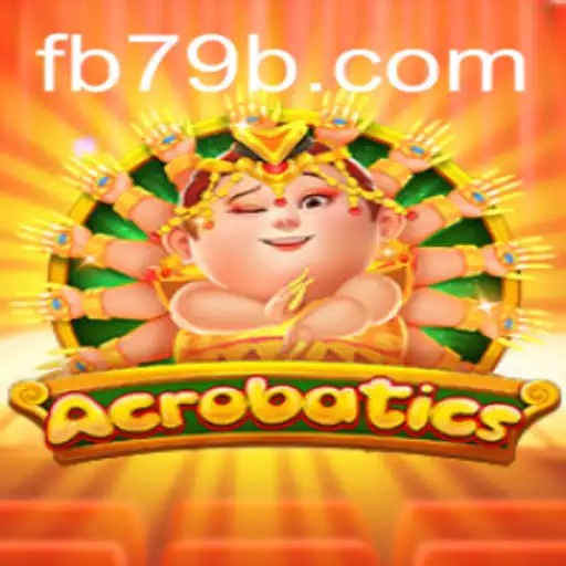 Acrobatics: Unveiling the Exciting World of 79B.COM