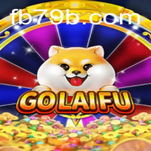 Exploring the Exciting World of GoLaiFu