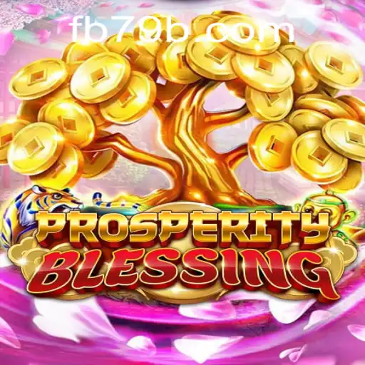 ProsperityBlessing: Dive into the New Exciting Game by 79B.COM